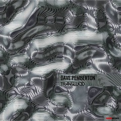 Translucid (Dave Pemberton)