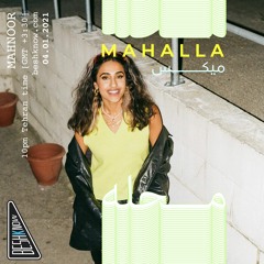 Mahalla Mix #15 - Mahnoor