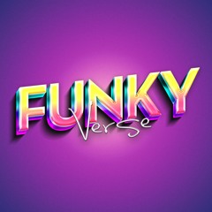 Funkyverse! (feat. Flanelle Kemias)