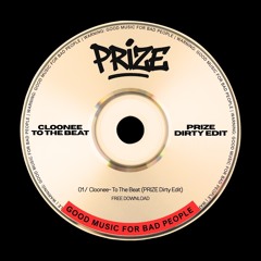 Cloonee- To the Beat (Prize Dirty Edit)