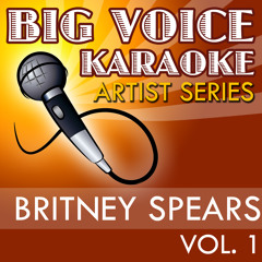 What It's Like to Be Me (In the Style of Britney Spears) [Karaoke Version]