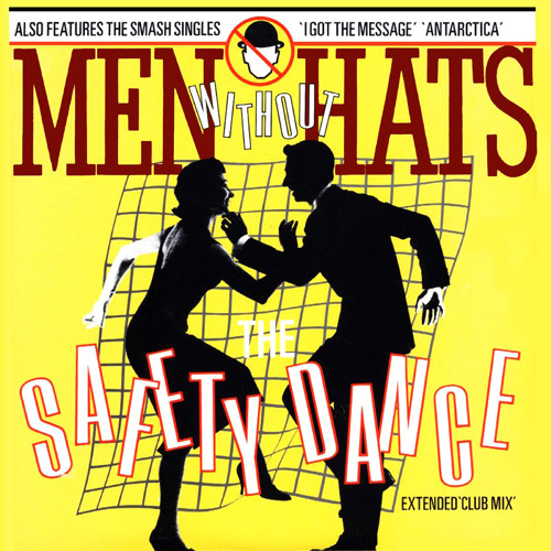 Stream The Safety Dance by Men Without Hats | Listen online for free on  SoundCloud