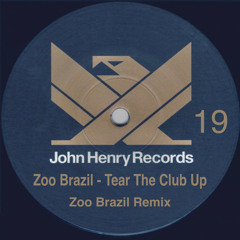 Tear The Club Up (Zoo Brazil Remix)