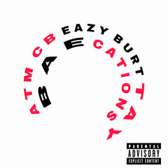 Baecations (feat. Eazy Burt & Tay)
