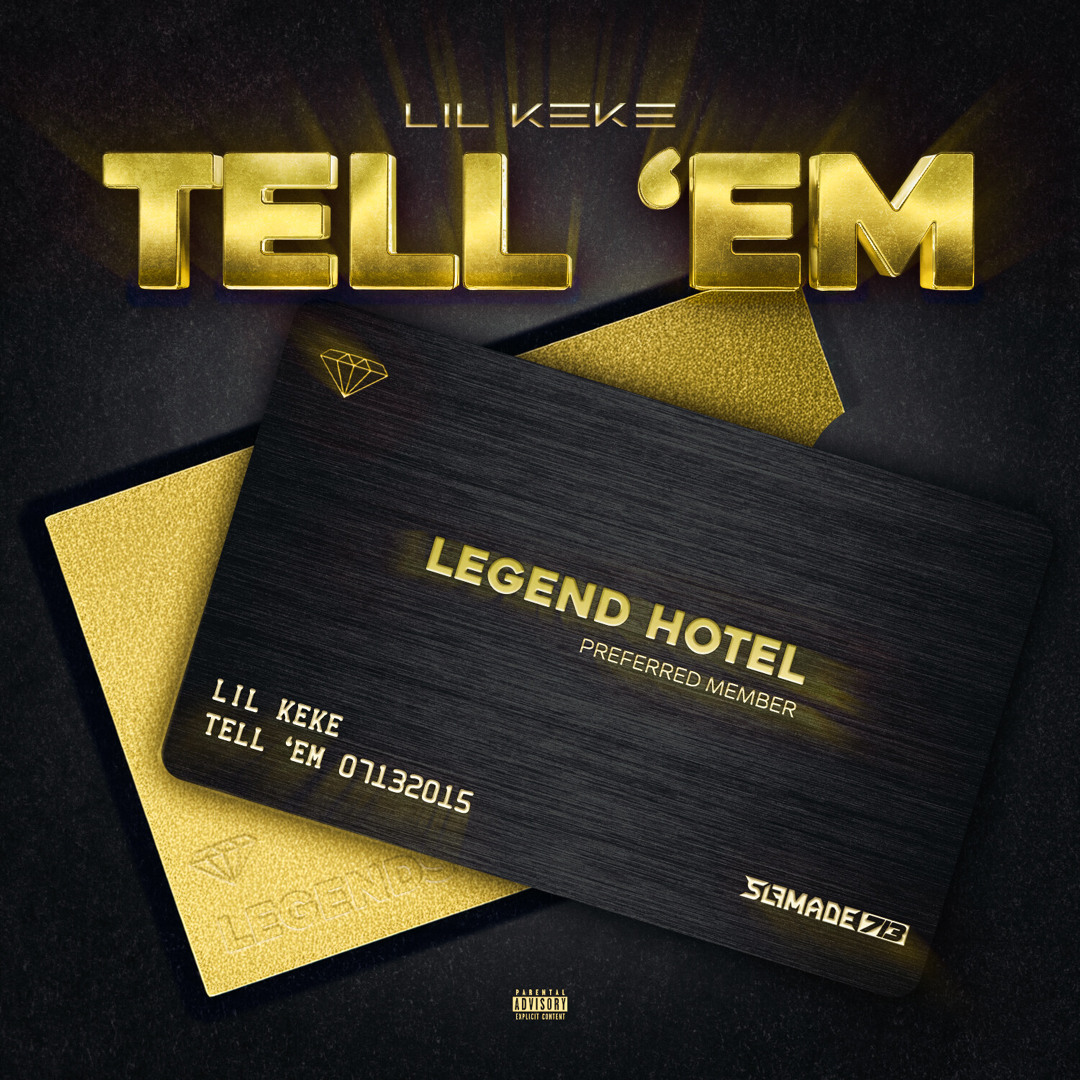 Tell Em Stream Tell ‘Em by Lil Keke | Listen online for free on SoundCloud