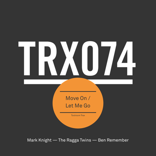 Move On (Original Mix) [feat. The Ragga Twins]