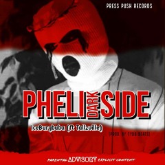 PHELI DARKSIDE - ICEBURGBUBA X Tallz Ville(prod. TYDO BEATS).mp3