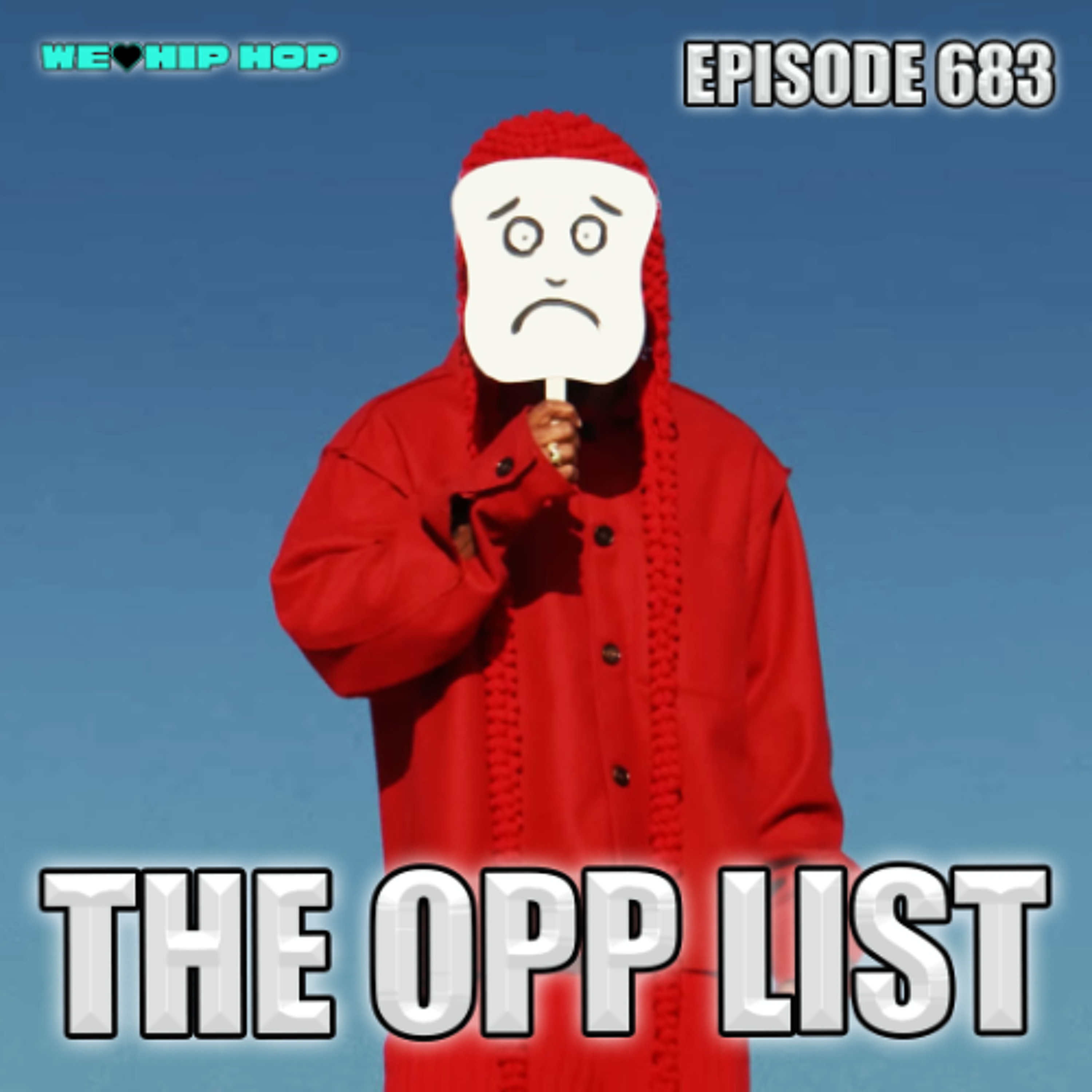 Episode 683 | The Opp List episode artwork