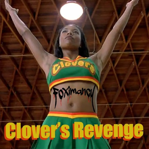 Clover's Revenge FINAL