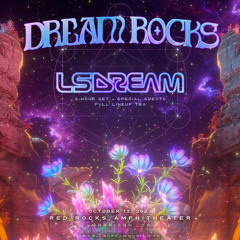 LSDREAM - DREAMROCKS Full Set @ Red Rocks 2023 (Tracklist In Description)