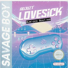 Adjuzt - Lovesick (Bumloco Frenchtempo X Uptempo Bootleg)