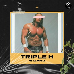 Wizard - Triple H