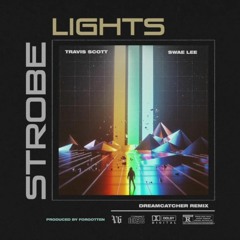 Forgotten - Strobe Lights ft. Travis Scott Swae Lee by (Forgotten)