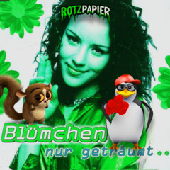 Blümchen - Nur Geträumt (Rotzpapier Edit) [FREE DL]