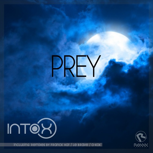 Intox - Prey (O - Kok Remix)