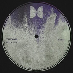 TULVAN - Real Power (Original Mix)