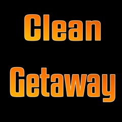 Clean Getaway