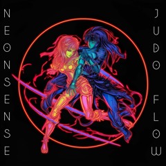 NEONSENSE - JUDO FLOW