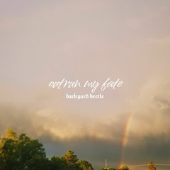 backyard beetle - outrun my fate (prod. shades)