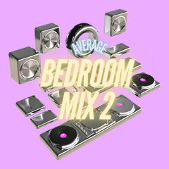 Bedroom Mix 2