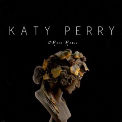 Katy Perry - E.T.(CRose Remix)