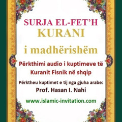 048 SURJA EL-FET’H - KURANI i madhërishëm - Përkthimi audio i kuptimeve të Kuranit Fisnik në shqip