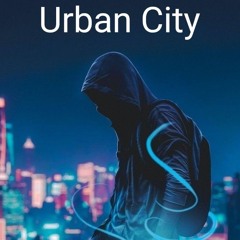 Urban City/I Know
