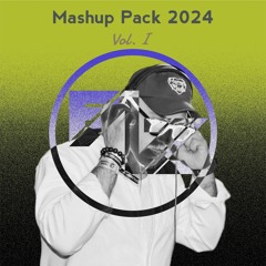 Mashup Pack 2024 Vol. I (6 Tracks)