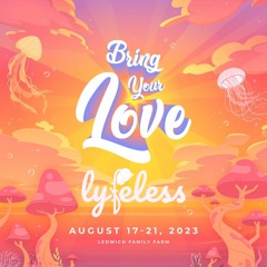 Bring Your Love Festival 2023