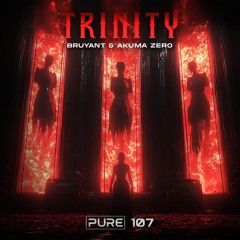 BRUYANT & Akuma Zero - Trinity [PURE-107]