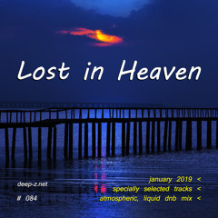 Lost In Heaven #084 (dnb mix - january 2019) Atmospheric | Liquid | Drum and Bass | Drum'n'Bass
