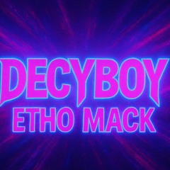 Etho x Decyboy - Makina X10 (2)