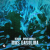 R3HAB, Ryan Arnold - MAS GASOLINA (feat. N.F.I) [Raffa FL Remix]