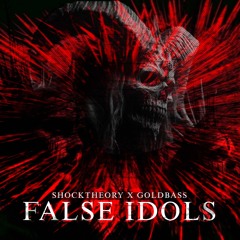 False Idols (GoldTheory) [FREE DL]