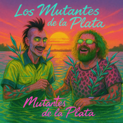 Mutantes de la Plata