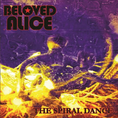 Spiral Dance - Beloved Alice