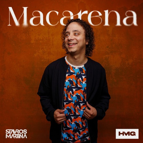 Macarena - Stavros Martina Out Now! (Free Download)