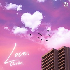 Love, Clickz