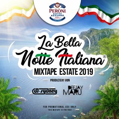 LA BELLA NOTTE ITALIANA - Estate 2019