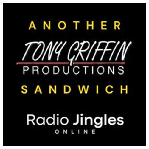 NEW: Another Tony Griffin Productions Sandwich #1 - 17 12 24