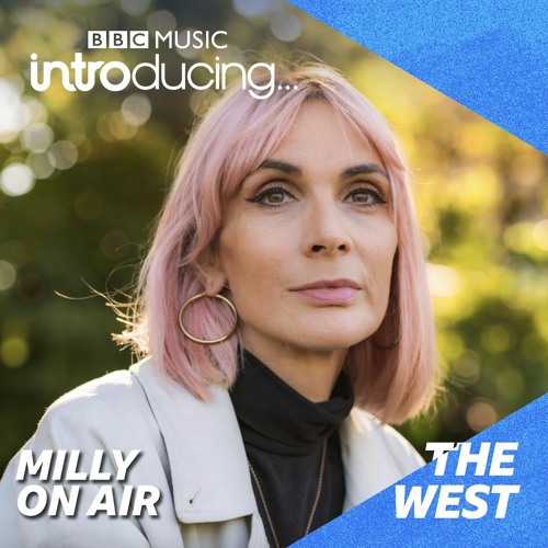 MillyonAir-MiniMix-BBCIntroducingintheWest. 220723