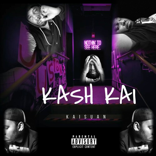 Kai Kash Rapper Stream Kaisuan | Listen to Kash Kai playlist online for free on SoundCloud