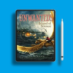 Island of Silence Unwanteds, #2 by Lisa McMann. Gratis Reading [PDF]