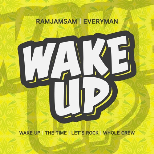 Ramjamsam - The Time Ft. EVeryman