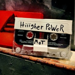 HiiigherPoWeR