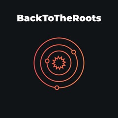 #BackToTheRoots