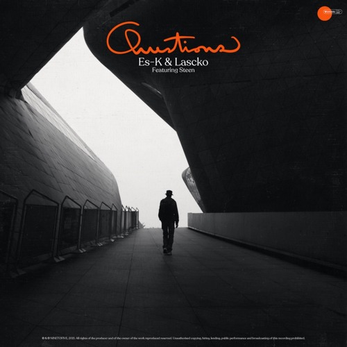 Es-K & Lascko - Questions (feat. STEEN)