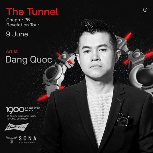 DANGQUOC - 1900 The Tunnel #26 REVELATION TOUR