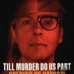 Till Murder Do Us Part: Soering vs. Haysom; Season  Episode  FuLLEpisode -39426
