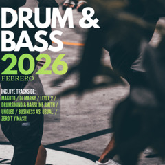 DRUM & BASS  FEBRERO 2026 - DRUMANDAVID